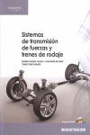 SISTEMAS DE TRANSMISION DE FUERZAS Y TRENES DE ROD