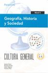 GEOGRAFIA, HISTORIA Y SOCIEDAD, NIVEL II. CULTURA
