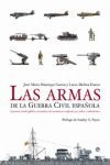 ARMAS DE LA GUERRA CIVIL ESPAÑOLA, LAS