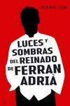 LUCES Y SOMBRAS DEL REINADO DE F. ADRIA