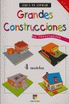 GRANDES CONSTRUCCIONES CREA TU CIUDAD