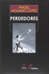 PERDEDORES (XXVIII PREMIO TIFLOS DE CUENTO)