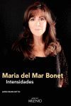 MARIA DEL MAR BONET INTENSIDADES