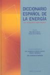 DICCIONARIO ESPAÑOL DE LA ENERGIA (INGLES-ESPAÑOL)
