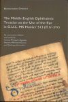 THE MIDDLE ENGLISH OPHTHALMIC TREATISE ON THE USE