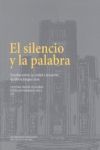 EL SILENCIO Y LA PALABRA. ESTUDIOS SOBRE ´LA CIUDAD Y LOS PERROS´ DE MARIO VARGAS LLOSA