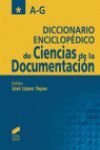 DICCIONARIO ENCICLOPEDICO DE CIENCIAS DE LA DOCUMENTACION 2 VOL.