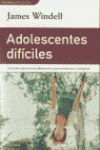 ADOLESCENTES DIFICILES