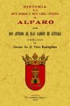 ALFARO. HISTORIA DE LA MUY NOBLE Y MUY LEAL CIUDAD