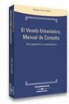 EL VISADO URBANISTICO. MANUAL DE CONSULTA 2003