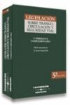 LEGISLACION SOBRE TRAFICO, CIRCULACION Y SEGURIDAD VIAL 5º ED. 2004