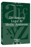 DICCIONARIO LEGAL DE MEDIO AMBIENTE 2004