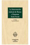INTERVENCION JUDICIAL DE BIENES Y EMPRESAS 1ª ED