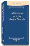 LA REVOCACION EN LA LEY GENERAL TRIBUTARIA 2005