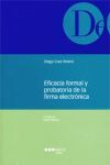 EFICACIA FORMAL Y PROBATORIA DE LA FIRMA ELECTRONICA