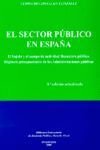 EL SECTOR PUBLICO EN ESPAÑA SUJETO Y CAMPO DE LA ACTIVIDAD FINANCIERA PUBLICA