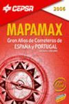MAPA MAX - 2006 GRAN ATLAS DE CARRETERAS ESPAÑA Y PORTUGAL 1:400.000