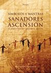 SIMBOLOS Y MANTRAS SANADORES PARA LA ASCENSION - ARCANGEL MIGUEL