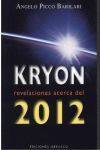 KRYON REVELACIONES ACERCA DEL 2012