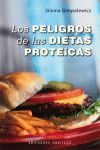 PELIGROS DE LAS DIETAS PROTÉICAS, LOS (B)