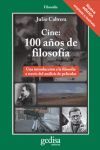 CINE 100 AÑOS DE FILOSOFIA  UNA INTRODUCCIÓN A LA FILOSOFÍA A TRAVÉS DEL ANÁLISIS DE PELÍCULAS