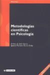 METODOLOGIAS CIENTIFICAS EN PSICOLOGIA