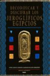 DECODIFICAR Y DESCIFRAR JEROGLIFICOS EGIPCIOS