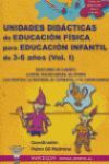 UNIDADES DIDACTICAS EDUCACION FISICA INFANTIL 3-6 AÑOS VOL I