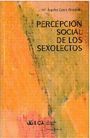 PERCEPCIÓN SOCIAL DE LOS SEXOLECTOS