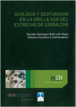 GEOLOGÍA Y GEOTURISMO EN LA ORILLA SUR DEL ESTRECHO DE GIBRALTAR.