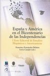 ESPAÑA Y AMERICA EN EL BICENTENARIO DE LAS INDEPENDENCIAS