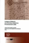 LENGUA E HISTORIA EN EL ARCHIVO HISTÓRICO PROVINCI