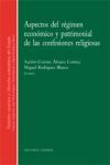 ASPECTOS DEL REGIMEN ECONOMICO Y PATRIMONIAL CONFESIONES RELIGIOS