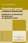 CRIMINALIDAD ORGANIZADA Y SISTEMA DE DERECHO PENAL.