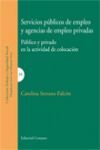 SERVICIOS PUBLICOS DE EMPLEO Y AGENCIAS DE EMPLEO PRIVADAS