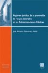 6. REGIMEN JURIDICO PREVENCION RIESGOS EN ADMINISTRACIONES