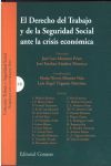 DERECHO TRABAJO Y SEGURIDAD SOCIAL ANTE LA CRISIS ECONOMICA