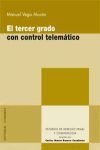 TERCER GRADO CON CONTROL TELEMATICO,EL
