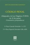 CODIGO PENAL COMENTARIOS Y JURISPRUDENCIA ADAPTADO LEY ORGANICA 5/2010 2 VOL.