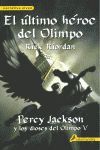 EL ULTIMO HEROE DEL OLIMPO - PERCY JACKSON Y LOS DIOSES DEL OLIMPO V