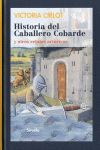 HISTORIA DEL CABALLERO COBARDE TE-230. Y OTROS RELATOS ARTURICOS