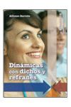 DINAMICAS CON DICHOS Y REFRANES