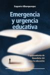 EMERGENCIA Y URGENCIA EDUCATIVA EL PENSAMIENTO DE BENEDICTO XVI SOBRE LA EDUCACION