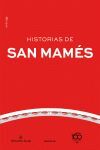 HISTORIAS DE SAN MAMÉS