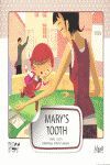 MARIA´S TOOTH