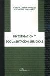 INVESTIGACION Y DOCUMENTACION JURIDICAS