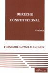 DERECHO CONSTITUCIONAL. 2ª EDICION