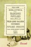 BIBLIOTECA DE LAS TRADICIONES POPULARES ESPAÑOLAS, IV. FOLK-LORE GALLEGO. COSTUM.