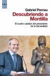 DESCUBRIENDO A MONTILLA EL SUEÑO CATALAN DEL PRESIDENTE DE LA GENERALI