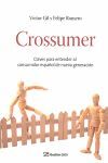 CROSSUMER - CLAVES PARA ENTENDER AL CONSUMIDOR ESPAÑOL D NUEVA GENERAC